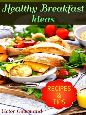 cover image of Healthy Breakfast Ideas